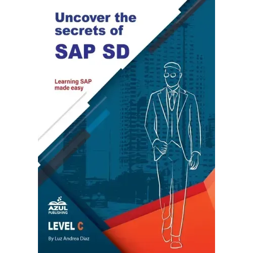 Uncover the Secrets of SAP Sales and Distribution
