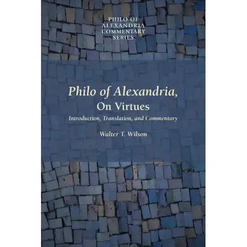 Philo of Alexandria, on Virtues