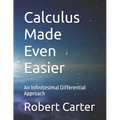 Calculus Made Even Easier: An Infinitesimal Differential Approach