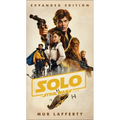 Solo: A Star Wars Story: Expanded Edition