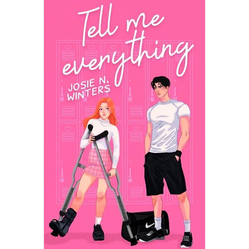 Tell Me Everything