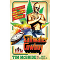 Saltwater Cowboy: The Rise and Fall of a Marijuana Empire