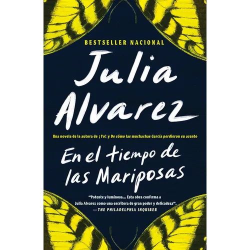 En El Tiempo de Las Mariposas = In the Time of the Butterflies