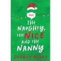 The Naughty, The Nice and The Nanny