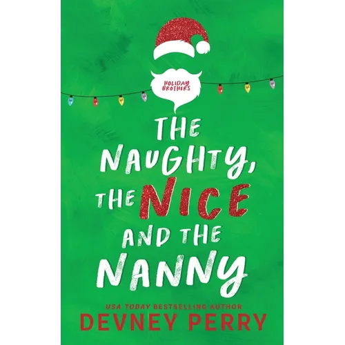 The Naughty, The Nice and The Nanny