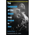 The Language of the Blues: From Alcorub to Zuzu