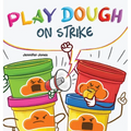Play Dough On Strike