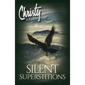 Silent Superstitions