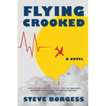 Flying Crooked