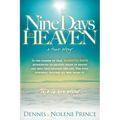 Nine Days in Heaven: A True Story
