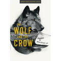 The Wolf and the Crow
