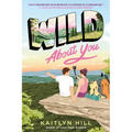Wild about You
