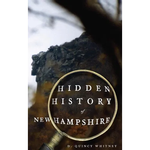 Hidden History of New Hampshire