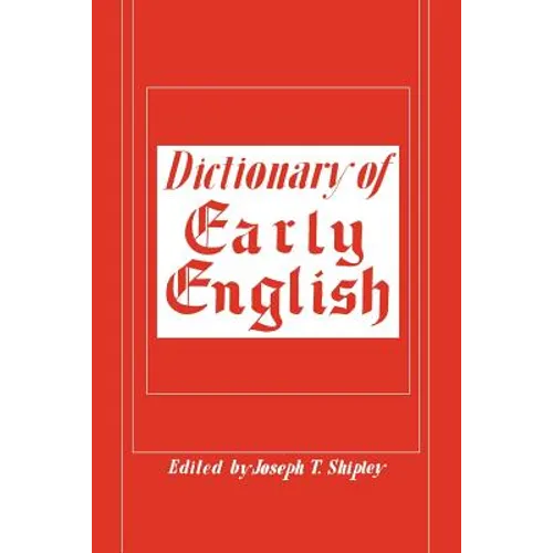 Dictionary of Early English
