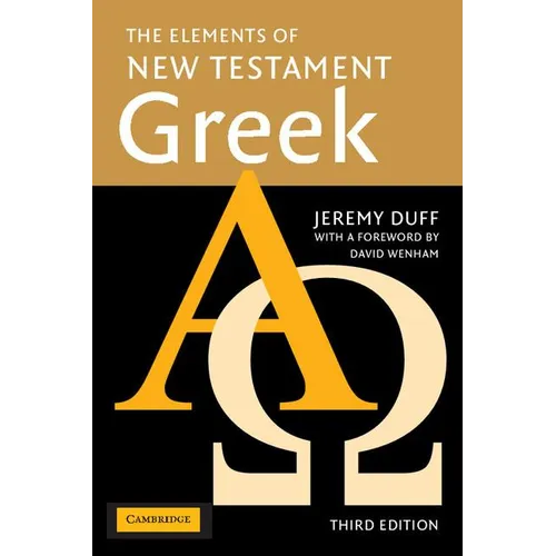 The Elements of New Testament Greek