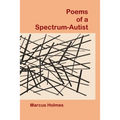 Poems of a Spectrum-Autist