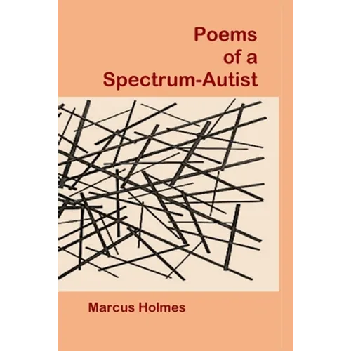 Poems of a Spectrum-Autist