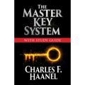 The Master Key System with Study Guide: Deluxe Special Edition