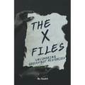 The X-Files: Uncovering Greatest Mysteries