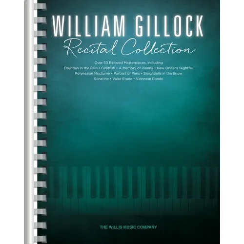 William Gillock Recital Collection: Intermediate to Advanced Level - Piano Sheet Music Book with Ove