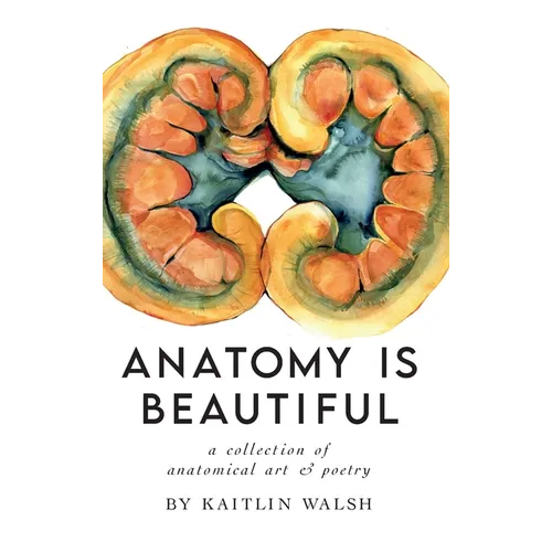 Anatomy Is Beautiful