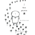 i see peace: the picture book