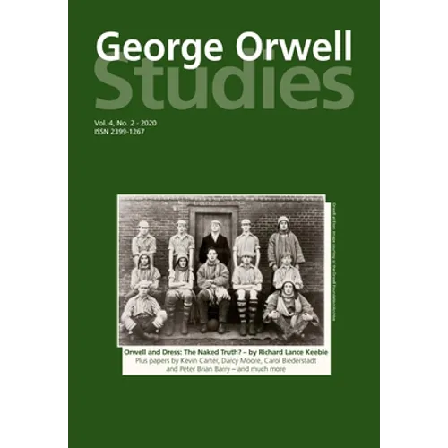 George Orwell Studies Vol.4 No.2