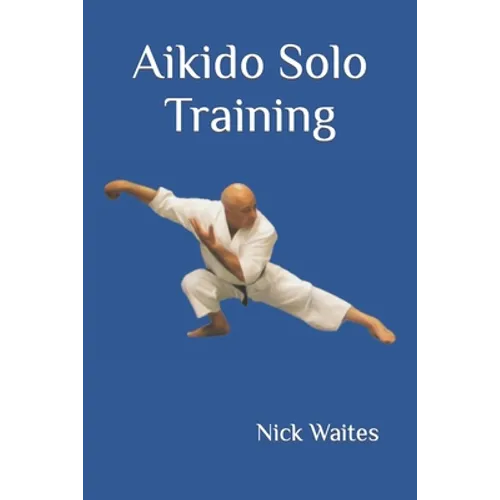 Aikido Solo Training