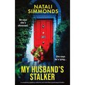 My Husband's Stalker