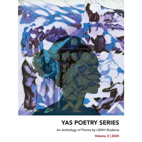 An Anthology of Poems by USNH Students: Volume 2