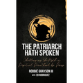 The Patriarch Hath Spoken: Challenging the Myth of Perpetual Parenthood by Proxy