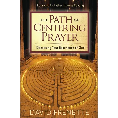 Path of Centering Prayer