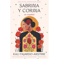 Sabrina Y Corina / Sabrina & Corina: Stories