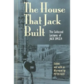 The House That Jack Built: The Collected Lectures of Jack Spicer