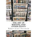 The Art of Writing and Other Essays