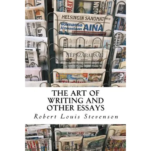 The Art of Writing and Other Essays