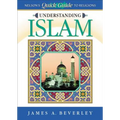 Understanding Islam: Nelson's Quick Guide to Religions