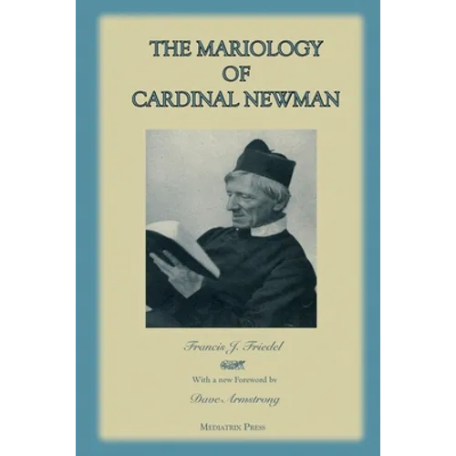 The Mariology of Cardinal Newman