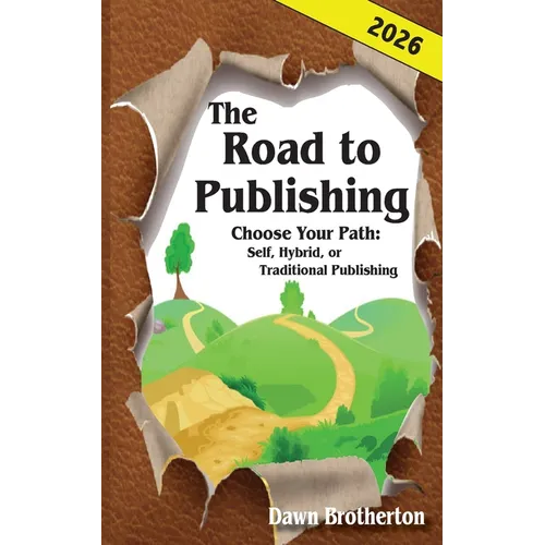 The Road to Publishing, 2026 Version