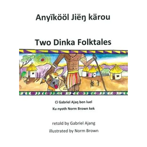 Two Dinka Folktales