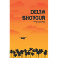 Delta Shotgun