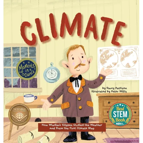 Climate: How Wladimir Koppen Studied Weather and Drew the First Climate Map