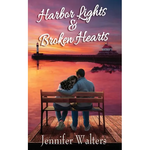 Harbor Lights & Broken Hearts