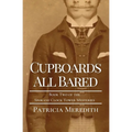 Cupboards All Bared: Book Two of the Spokane Clock Tower Mysteries