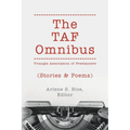 The TAF Omnibus: Stories & Poems