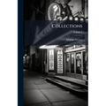 Collections; Volume 9
