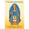 La Conquistadora (Chavez): The Autobiography of an Ancient Statue