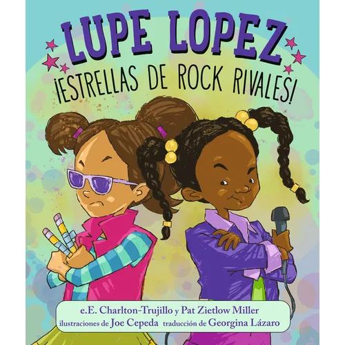 Lupe Lopez ¡Estrellas de Rock Rivales!