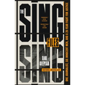 The Sing Sing Files: One Journalist, Six Innocent Men, and a Twenty-Year Fight for Justice
