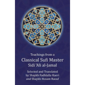 Teachings from a Classical Sufi Master